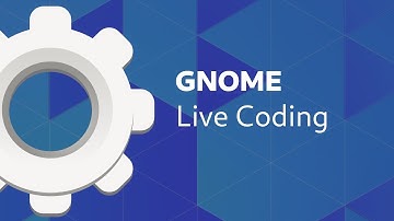 GNOME Live Coding | GNOME Shell