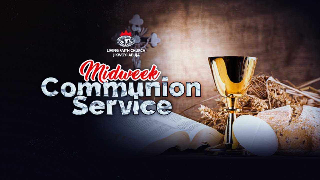 MID WEEK COMMUNION SERVICE 10-06-2020 - YouTube