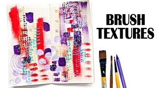 How To Use Your Brush To Add Texture - Mixed Media Art For Beginners