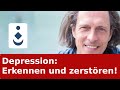 Depression erkennen und zerstören!