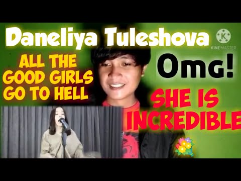 Daneliya Tuleshova -All the good girls go to hell- 'n my reaction Video