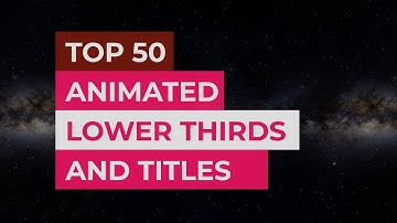 Animated lower third and titles for video