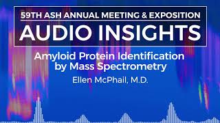 #ASH17 Audio Insights: Ellen McPhail, M.D.