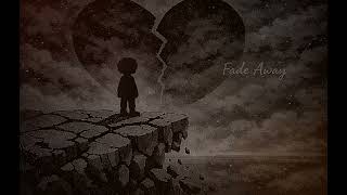 Fade Away