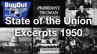 Truman - Excerpts State Of The Union Address 1950 Historic Film Footage