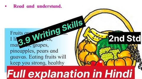 3.9 Writing Skills | 2nd Std | English Balbharti book Two state Board.
