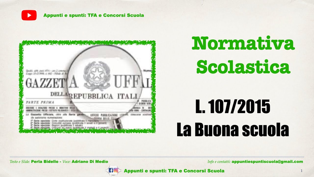 Normativa scolastica: L 107/2015 La Buona scuola - YouTube