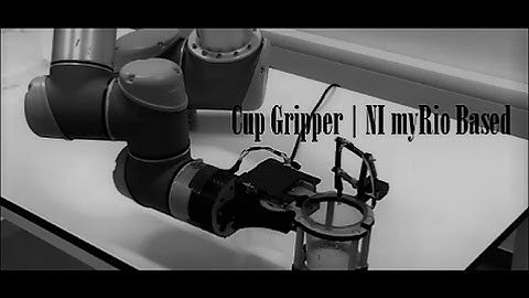 Cup Gripper | NI myRio Based