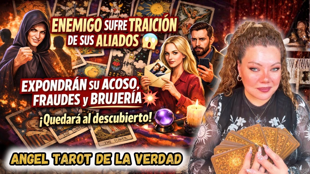 🔮TU ENEMIGO SUFRE TRAICIÓN DE SUS ALIADOS💥EXPONEN SU ACOSO, FRAUDES y BRUJERÍA❌TRISTE FINAL🔮