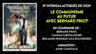 Le Communisme du futur avec Bernard Friot ! feat. @bolchegeek et Camille Leboulanger