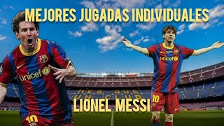 MEJORES JUGADAS INDIVIDUALES DE LIONEL MESSI 🔥