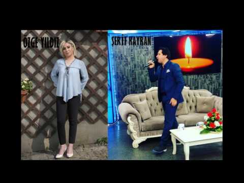 ÖZGE YILDIZ & ŞERİF KAYRAN DÜET BEN KİME İNANAYIM  2017