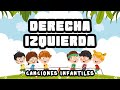 Derecha Izquierda - Canciones Infantiles feat Gaby