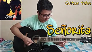 Señorita | shawn mendes & camila cabello | Guitar tabs | by Rugved kalap