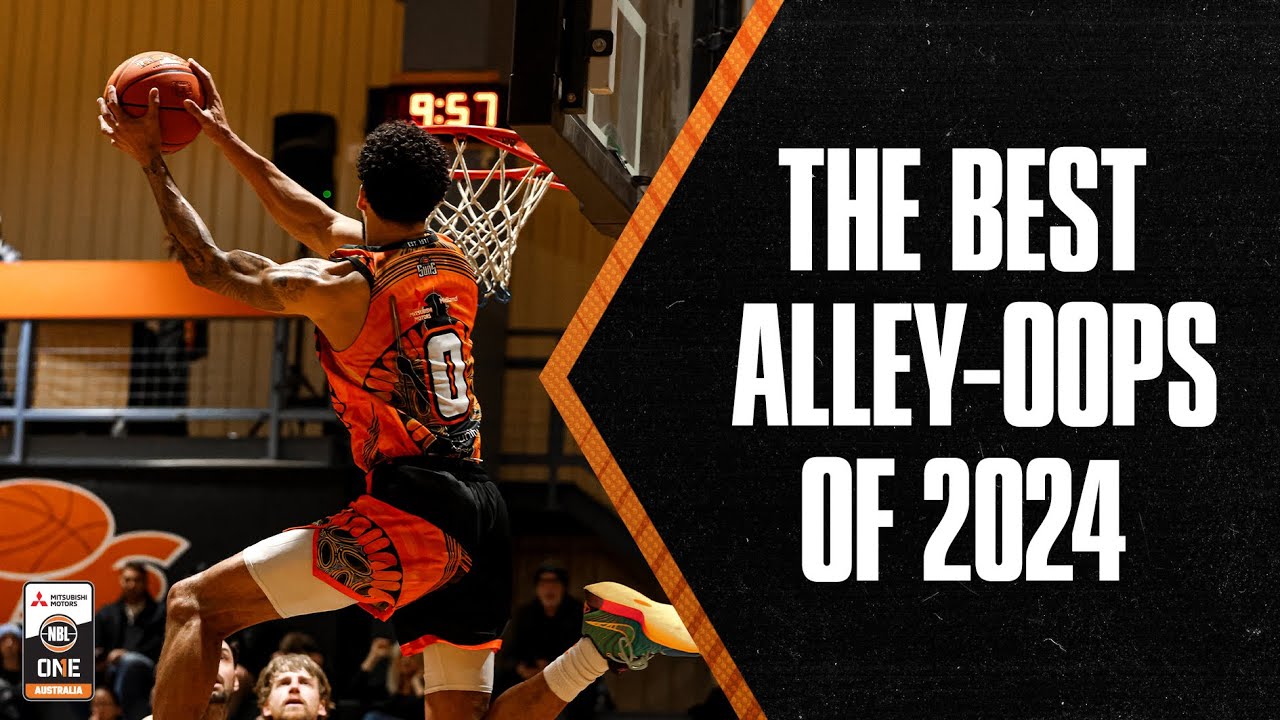 9 MINUTES OF THE BEST NBL1 ALLEY-OOPS 💥