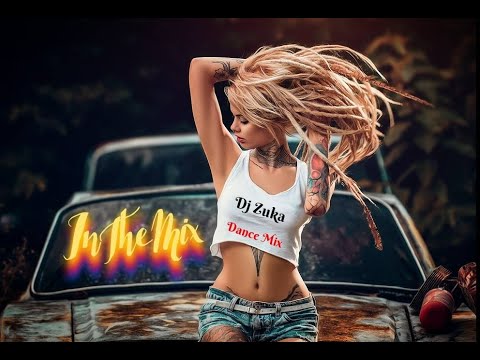 видео: Dj Zuka  Dance Mix 2024