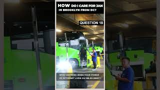 Question 18 How Do  Care For Jan in Brooklyn From DC