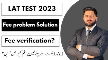 LAT Test 2023 Fee problem solution| Verified fee? Test day problems solution | Lat test 2023