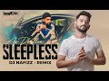 Sleepless remix dj nafizz  ap dhillon  castello beats  latest punjabi songs remix 2023
