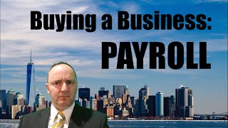 Buying a Business - Payroll