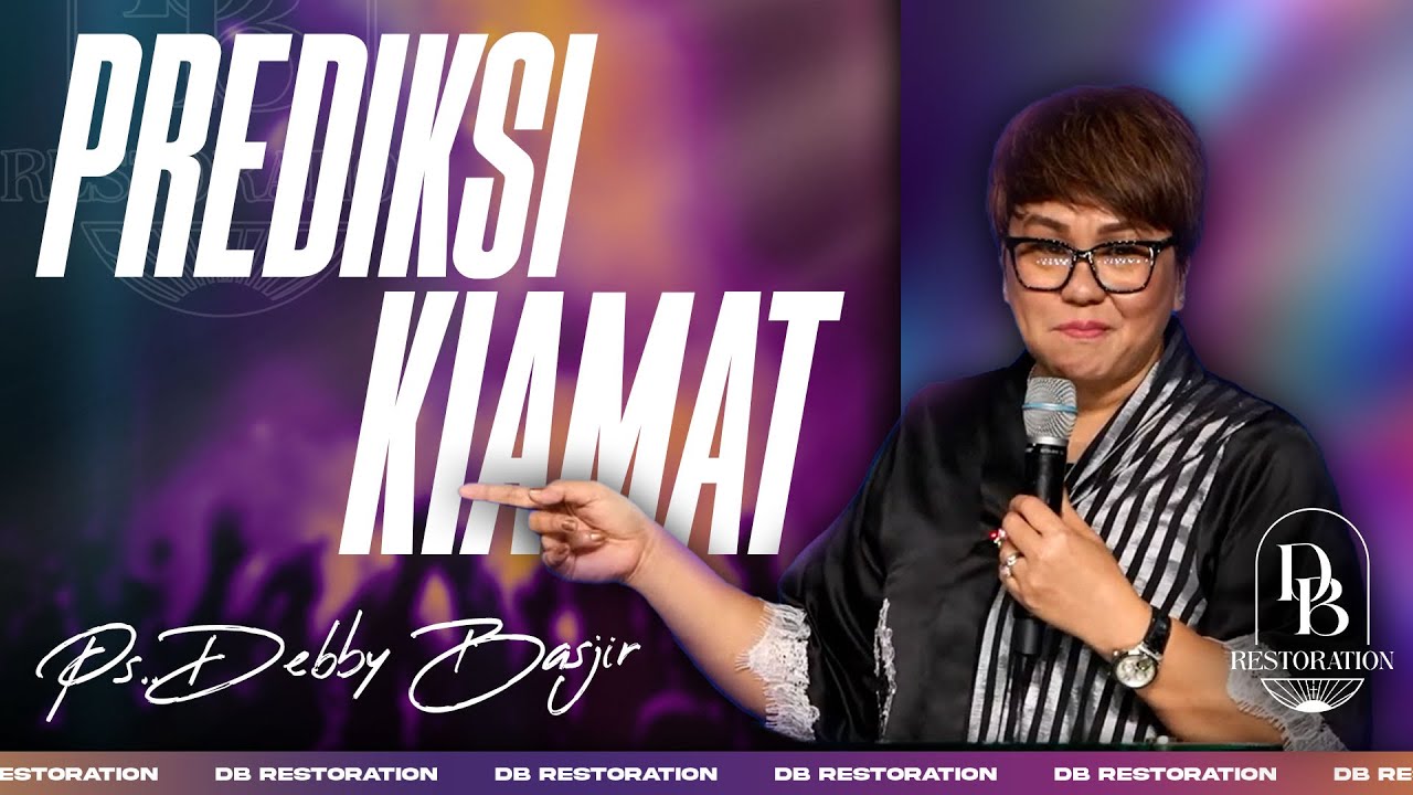 PREDIKSI KIAMAT | PS DEBBY BASJIR