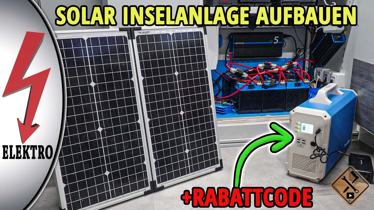 Solar Inselanlagen Komplettsysteme aufbauen - auch ohne große  Vorkenntnisse! 