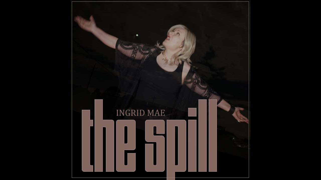 The Spill - Official Video