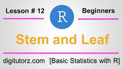 How to make Stem & Leaf in R | R code for Stem Leaf plot | R tutorials For beginners | digitutorz