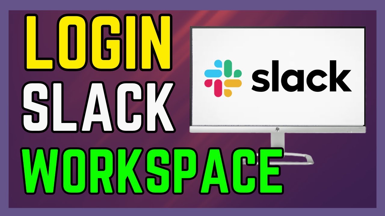 How To Sign In Login Into Slack Workspace Account - (Full Guide!)