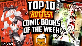 So Many FANTASTIC Casting Rumors This Week! ? Top 10 Trending Hot Comic Books This Week ?