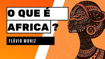 O que temos da África?