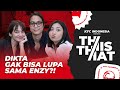 THIS OR THAT: ENZY SALTING DIDATENGIN DIKTA!!! HESTI JADI SAKSI LAMARAN?!