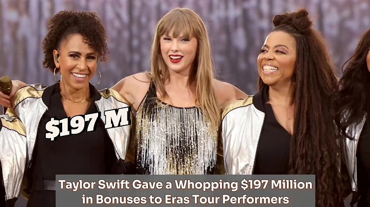 Taylor Swift Gave a Whopping $197 Million in Bonuses to Eras Tour Performers