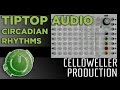 Celldweller production  tiptop audio circadian rhythms grid sequencer