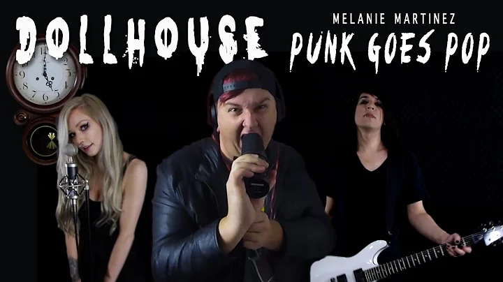 Melanie Martinez- Dollhouse (Metalcore Cover) Full...
