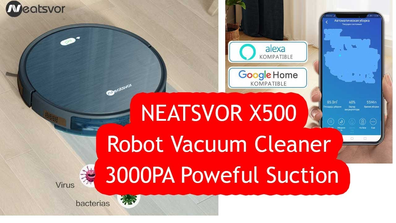 NEATSVOR X500 Robot Vacuum Cleaner 3000PA Poweful Suction YouTube