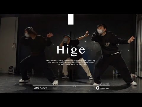 Hige “ Get Away / Kehlani ” @En Dance Studio SHIBUYA