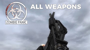 Zombie Panic! Source - All Weapons