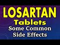 Losartan side effects  common side effects of losartan  losartan tablet side effects