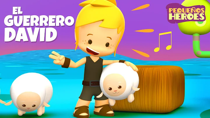 EL GUERRERO DAVID | PEQUEOS HEROES - Cancion  Infa...