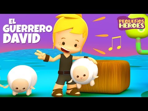 EL GUERRERO DAVID ⚔️?| PEQUEÑOS HEROES - Cancion  Infantil