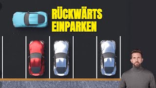 Rückwärts einparken - Schritt - für Schritt - Anleitung