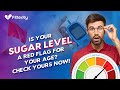 Optimal sugar levels by age group  diabetes tips control  advice  fitterfly