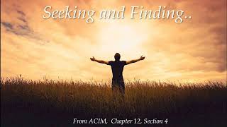 Seeking And Finding, A Course Of Miracles