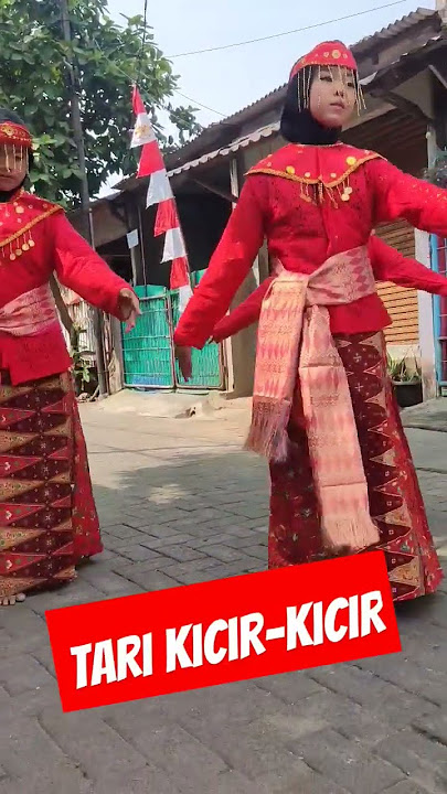 Tari Kicir-kicir #menari #kicirkicir #agustusan2023