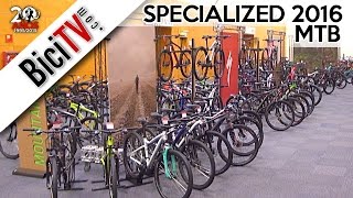 Specialized 2016. Las mejores bicis de montaña #1