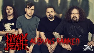 Napalm Death Albums Ranked!