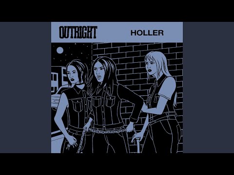 Outright (2) — Holler