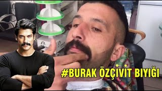 BURAK ÖZÇİVİT BIYIĞI NASIL YAPILIR ? #1