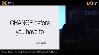 SQL Day 2019 | Anomaly Detection in Predictive Maintenance for Sql Server - Janusz Rokicki